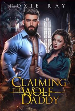 Claiming the Wolf Daddy by Roxie Ray