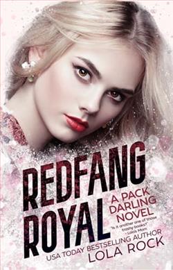 Redfang Royal by Lola Rock