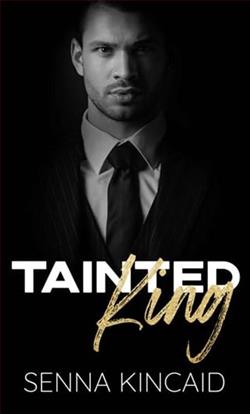 Tainted King by Senna Kincaid