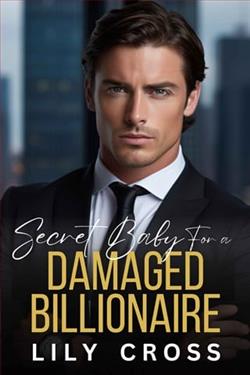 Secret Baby for a Damaged Billionaire by Lily Cross