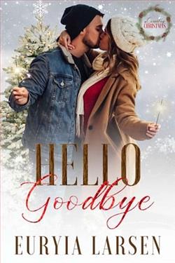 Hello, Goodbye by Euryia Larsen