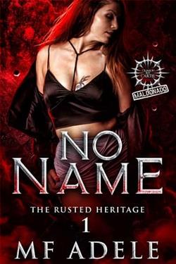 No Name: Crimson Bay Cartel: Maldonado by M.F. Adele