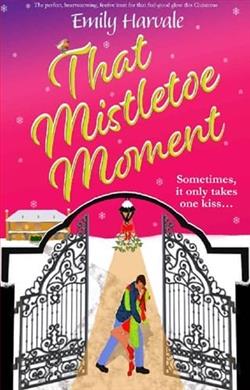 That Mistletoe Moment by Emily Harvale