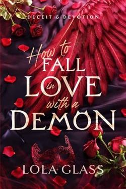 How to Fall in Love with a Demon by Lola Glass