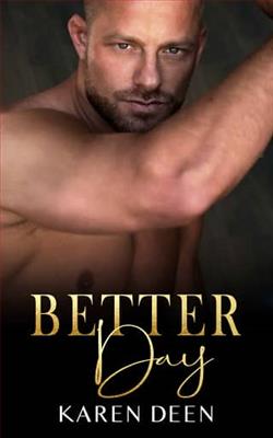 Better Day by Karen Deen