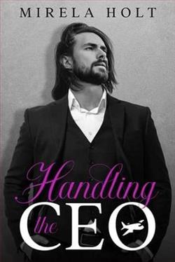 Handling the CEO by Mirela Holt