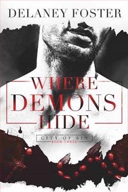 Where Demons Hide by Delaney Foster