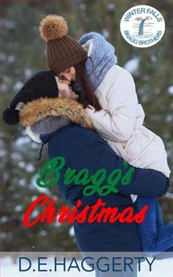 Bragg's Christmas by D.E. Haggerty