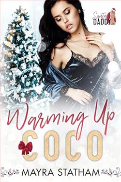 Warming Up Coco (Santa Daddy) by Mayra Statham