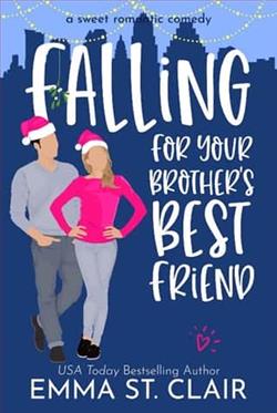 Falling for Your Brother's Best Friend by Emma St. Clair