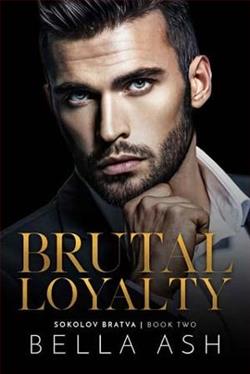 Brutal Loyalty by Bella Ash