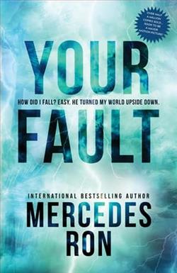 Your Fault by Mercedes Ron