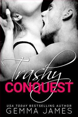 Trashy Conquest by Gemma James