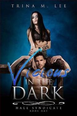 Vicious in the Dark by Trina M. Lee