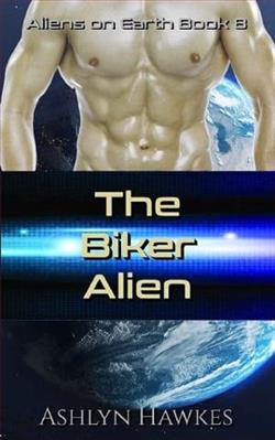 The Biker Alien by Ashlyn Hawkes