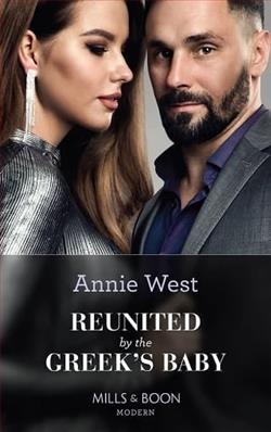 Reunited By the Greek's Baby by Annie West