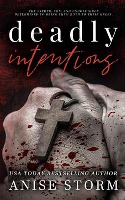 Deadly Intentions by Anise Storm