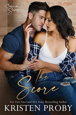 The Score (Single in Seattle 3) by Kristen Proby