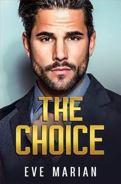 The Choice by Eve Marian