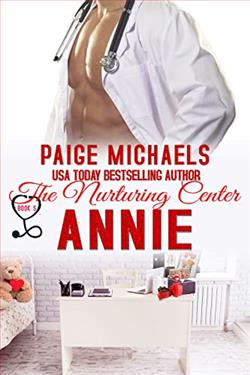 Annie (The Nurturing Center) by Paige Michaels