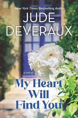 My Heart Will Find You by Jude Deveraux