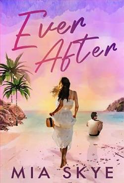 Ever After by Mia Skye