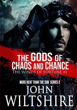 The Gods of Chaos and Chance by John Wiltshire