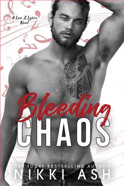 Bleeding Chaos (Love and Lyrics) by Nikki Ash