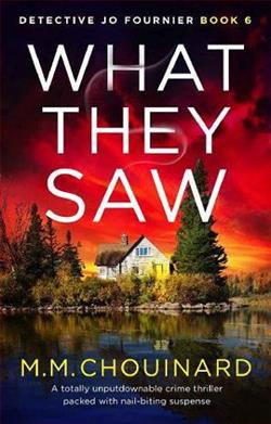 What They Saw by M.M. Chouinard