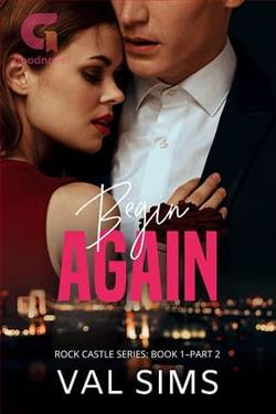 Begin Again, Part 2 by Val Sims