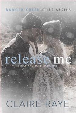 Release Me by Claire Raye