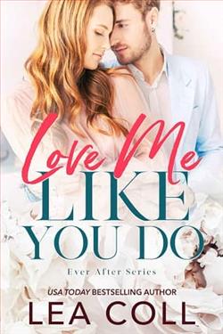 Love Me Like You Do by Lea Coll