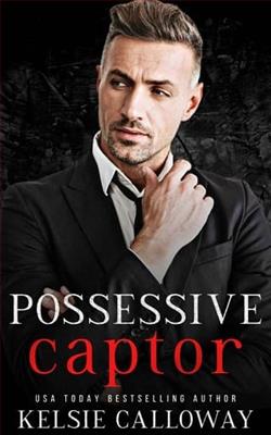 Possessive Captor by Kelsie Calloway