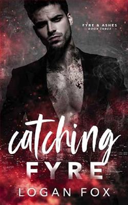 Catching Fyre by Logan Fox