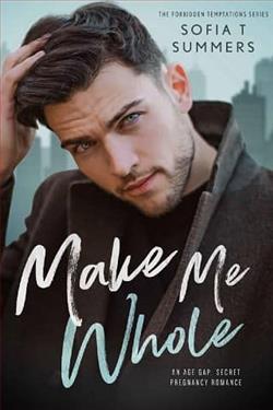 Make Me Whole by Sofia T. Summers