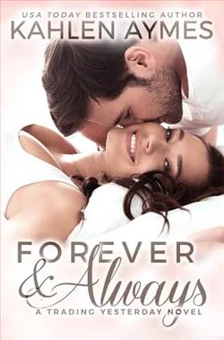 Forever & Always by Kahlen Aymes