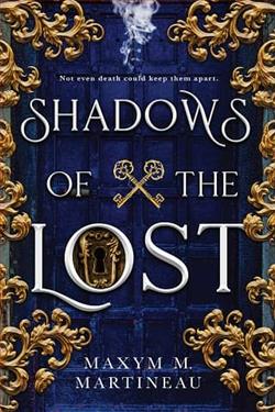 Shadows of the Lost by Maxym M. Martineau