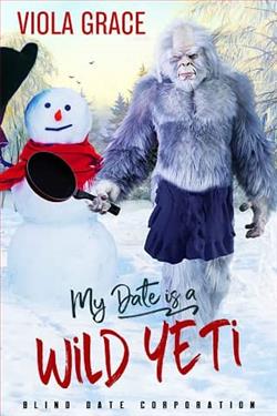 My Date is a Wild Yeti by Viola Grace