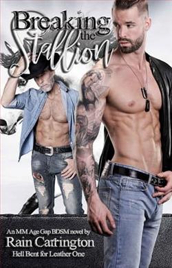 Breaking the Stallion by Rain Carrington