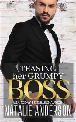 Teasing Her Grumpy Boss by Natalie Anderson