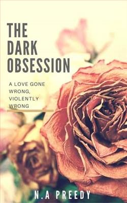 The Dark Obsession by N.A. Preedy