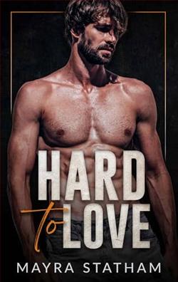 Hard To Love by Mayra Statham