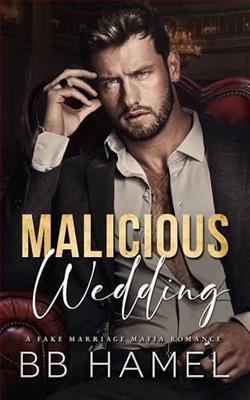 Malicious Wedding by B.B. Hamel