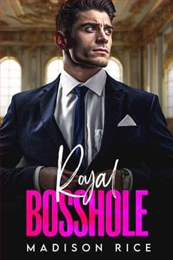 Royal Bosshole by Madison Rice