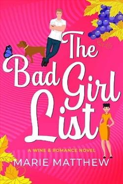 The Bad Girl List by Marie Matthew