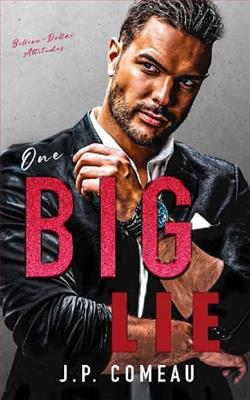 One Big Lie by J.P. Comeau