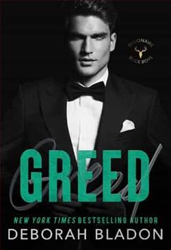 Greed by Deborah Bladon