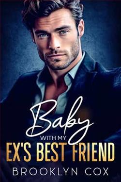 Baby with my Ex's Best Friend by Brooklyn Cox