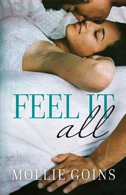 Feel It All by Mollie Goins