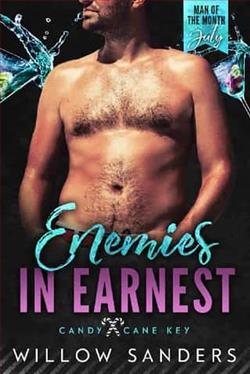 Enemies in Earnest by Willow Sanders